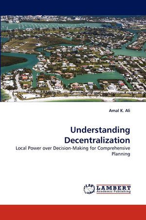 Understanding Decentralization: Local Power over DecisionMaking for Comprehensive Planning,Used