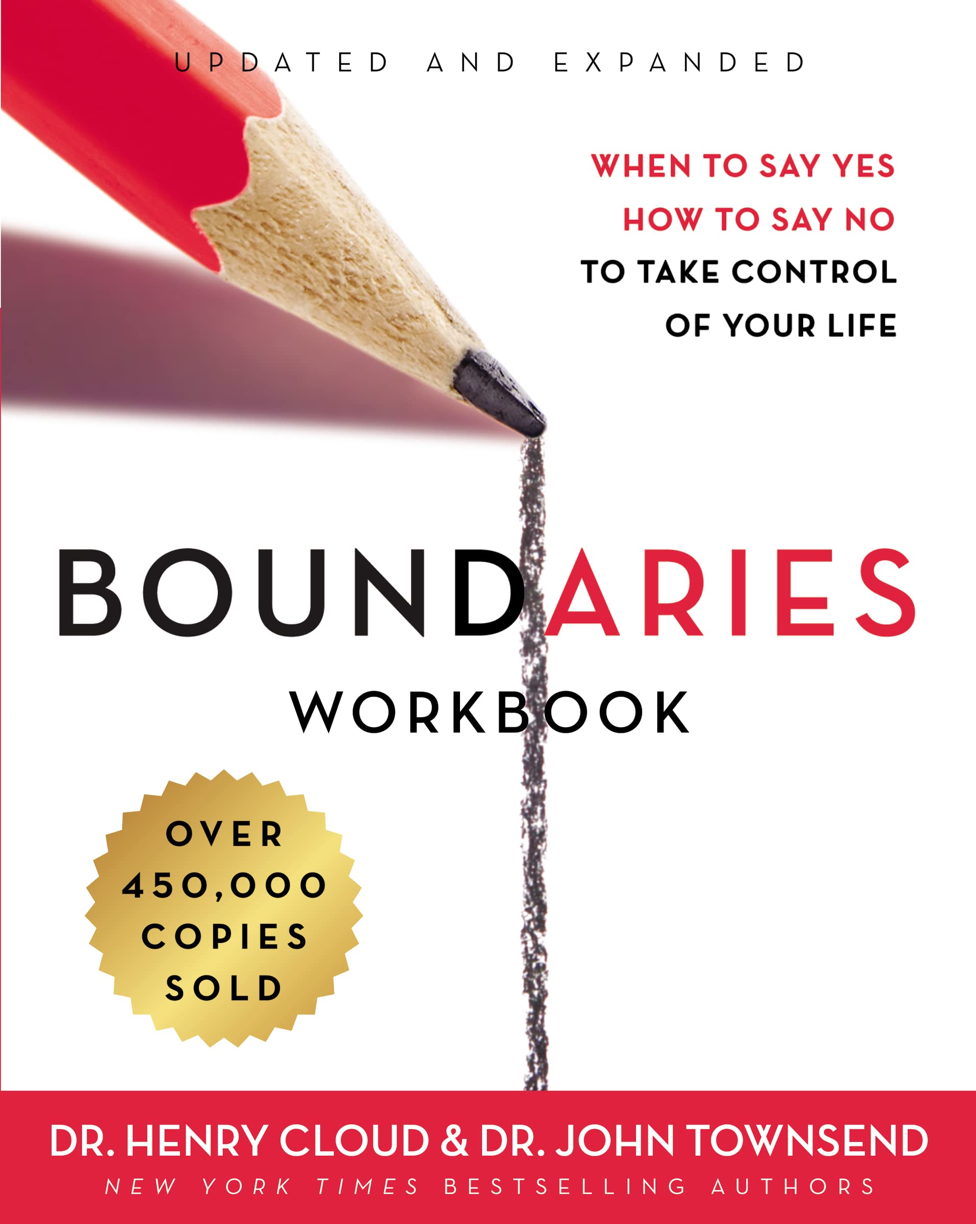 Boundaries Workbook: When to Say Yes, How to Say No to Take Control of Your Life,DADAX0310352770