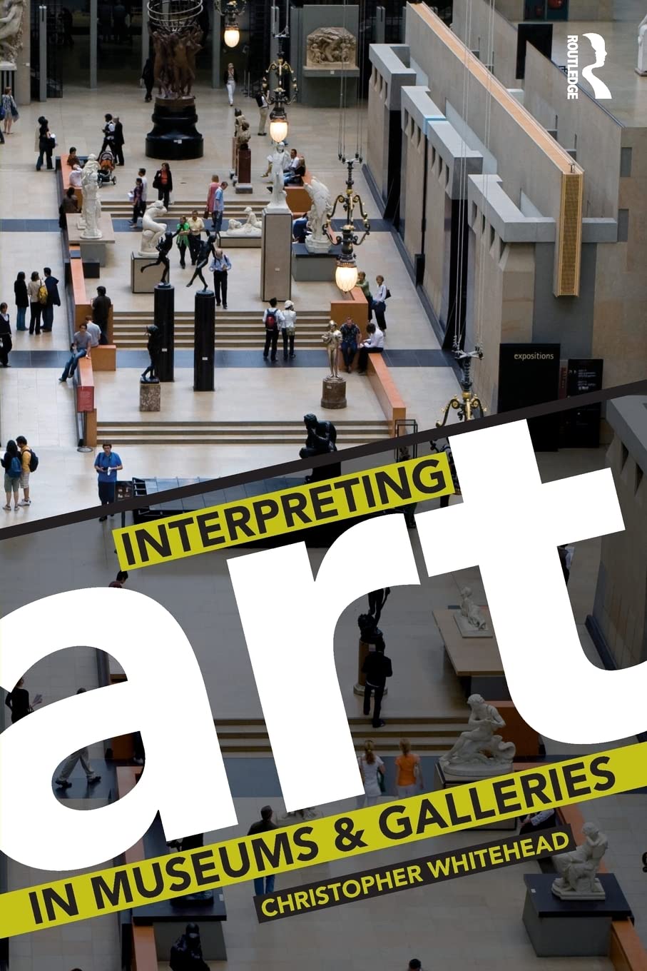 Interpreting Art in Museums and Galleries,Used
