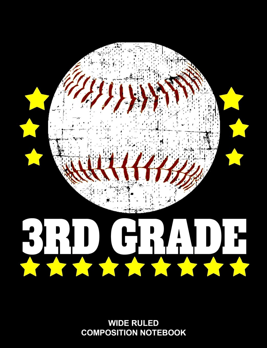 3rd Grade Wide Ruled Composition Notebook: Baseball Back to School Elementary Workbook,Used