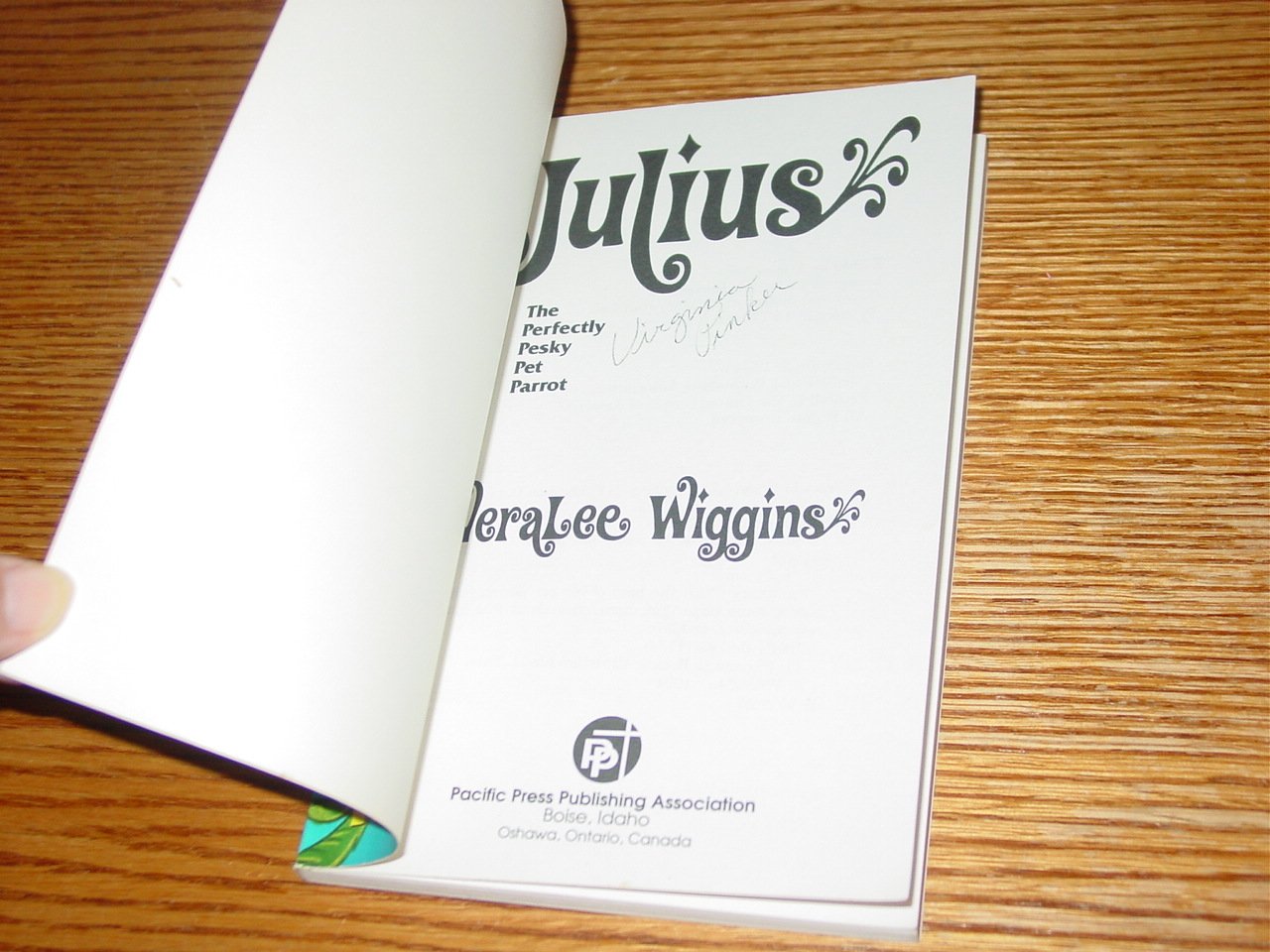 Julius: The Perfectly Pesky Pet Parrot,Used