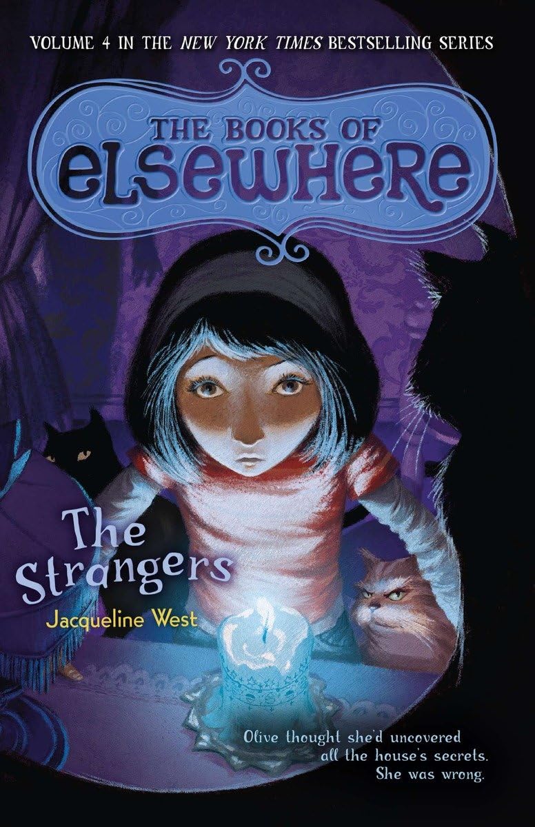 The Strangers: The Books of Elsewhere: Volume 4,New