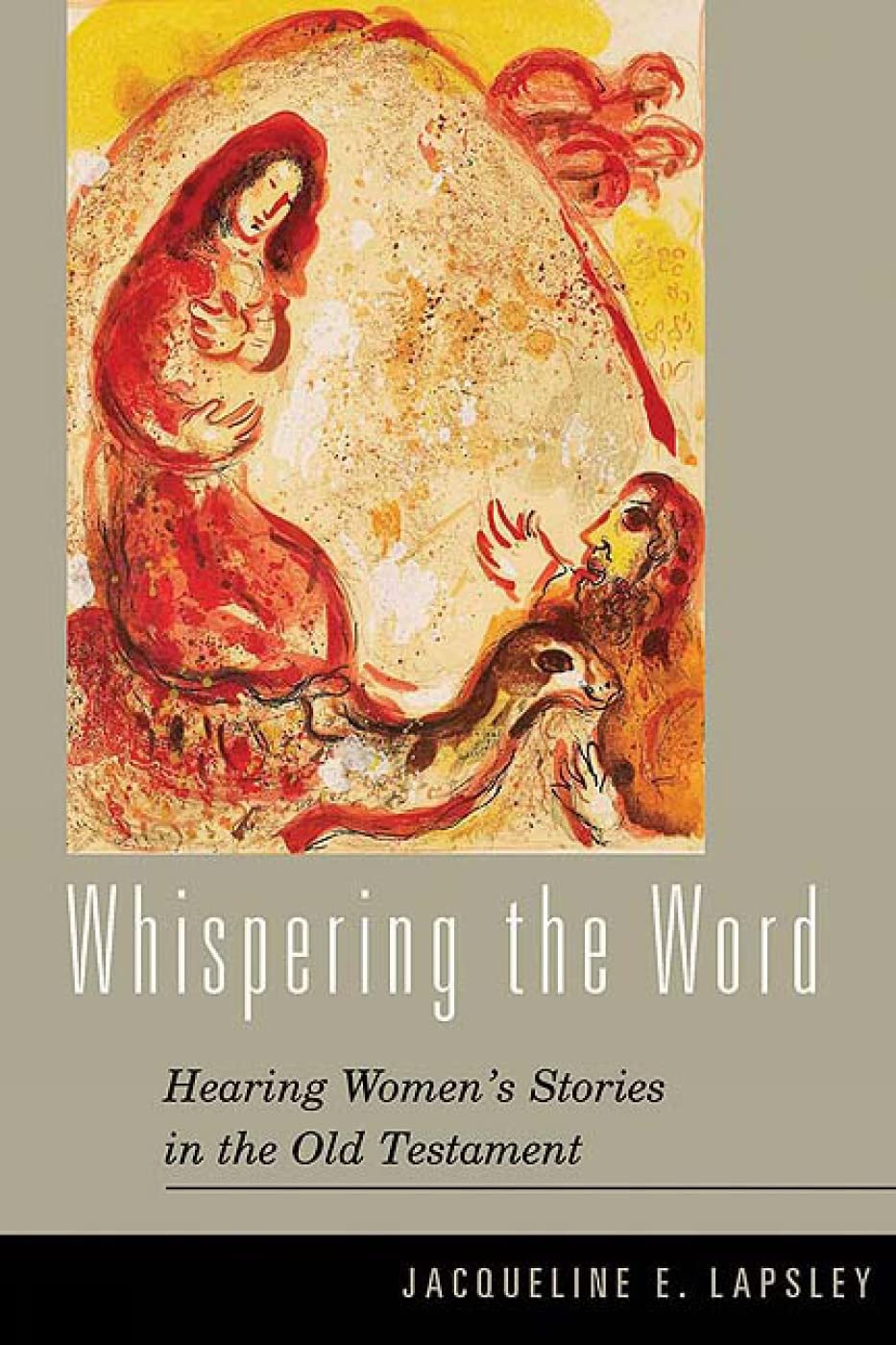 Whispering the Word: Hearing Women's Stories in the Old Testament,Used