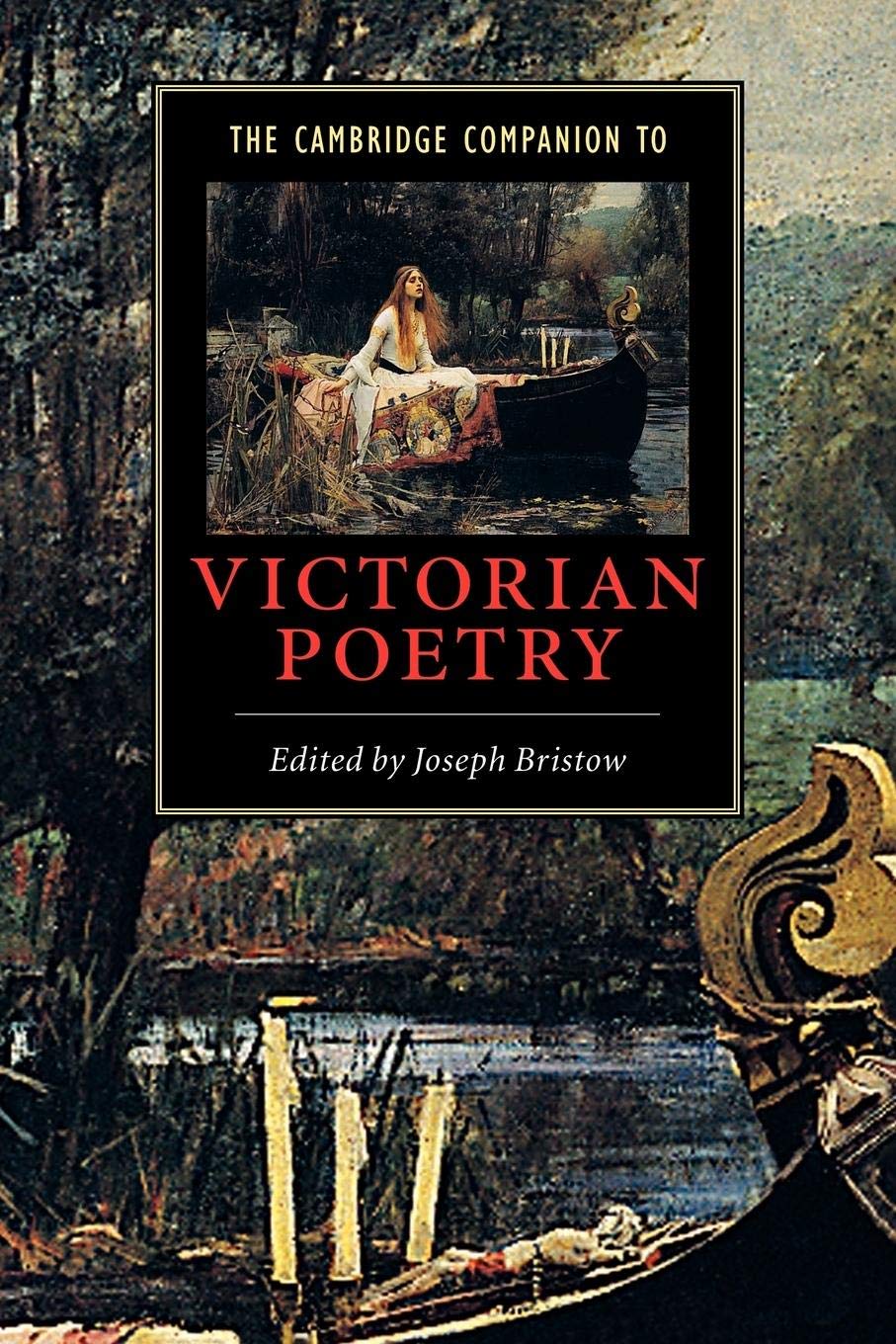 The Cambridge Companion To Victorian Poetry (Cambridge Companions To Literature)