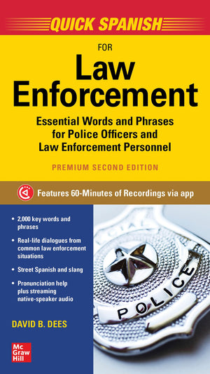 Quick Spanish for Law Enforcement, Premium Second Edition,Used