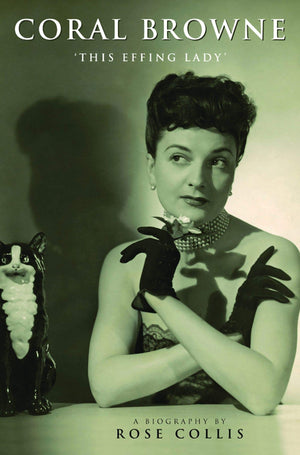 Coral Browne: 'This Effing Lady',Used