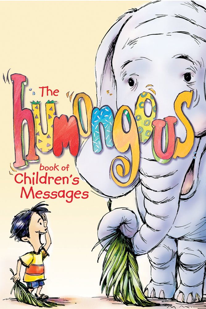 The Humongous Book Of Children'S Messages
