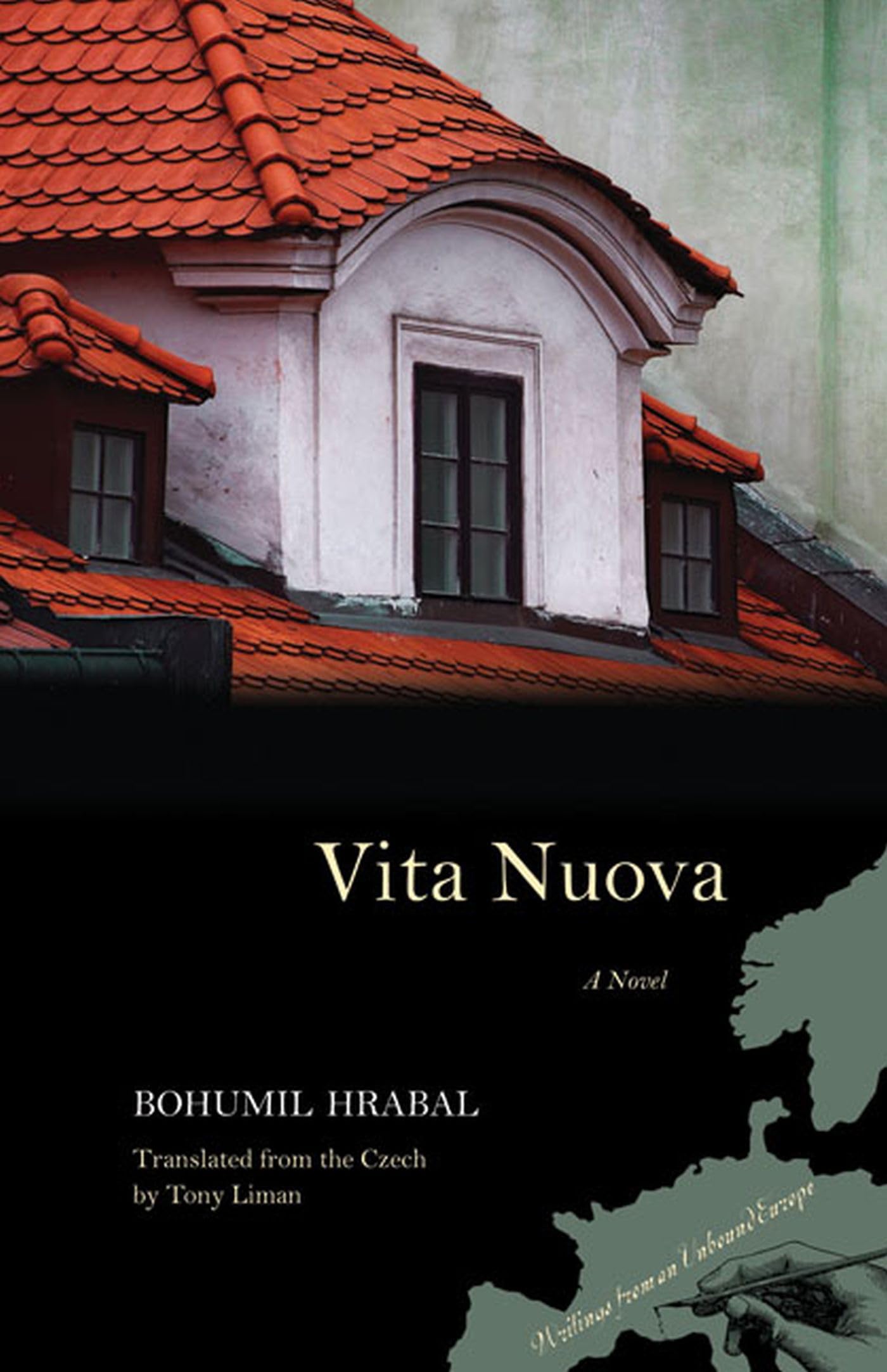 Vita Nuova: A Novel (Writings From An Unbound Europe),New