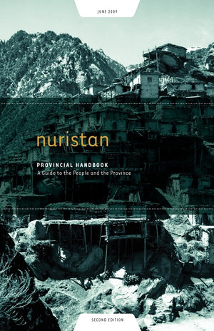 Nuristan Provincial Handbook: A Guide To The People And The Province,Used