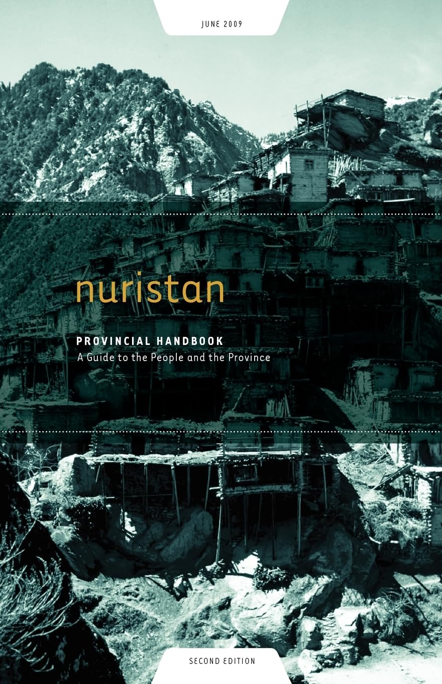Nuristan Provincial Handbook: A Guide To The People And The Province,Used
