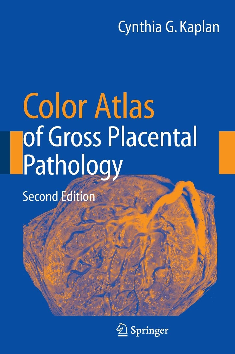 Color Atlas Of Gross Placental Pathology