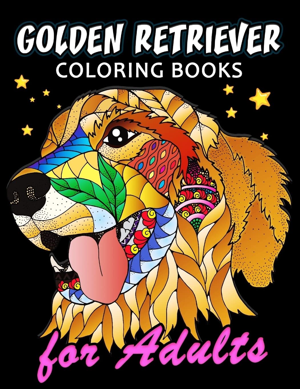 Golden Retriever Coloring Book for ADULTS: Dog and Puppy Coloring Book Easy, Fun, Beautiful Coloring Pages,Used