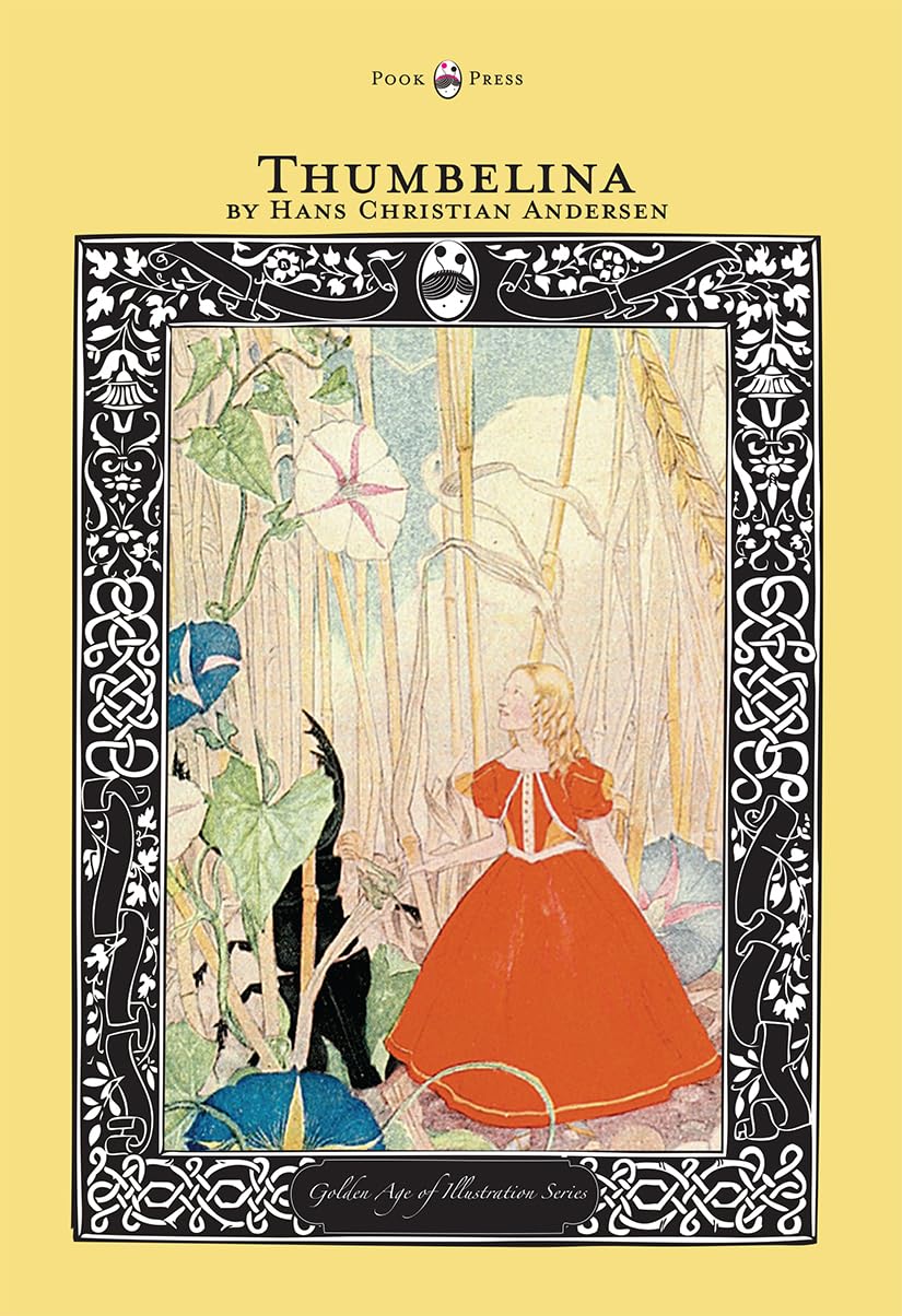 Thumbelina  The Golden Age Of Illustration Series,Used