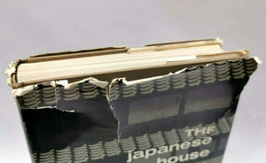 The Japanese House: A Tradition For Contemporary Architecture,New