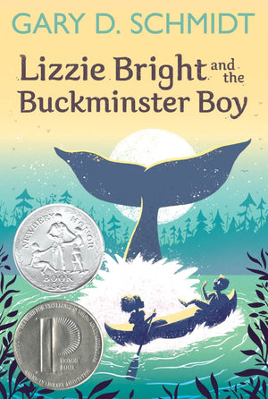 Lizzie Bright and the Buckminster Boy: A Newbery Honor Award Winner,New