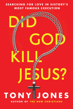 Did God Kill Jesus?: Searching for Love in History's Most Famous Execution,Used