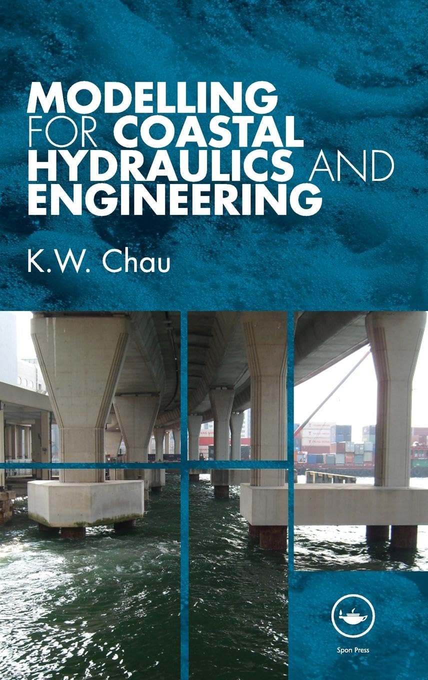 Modelling For Coastal Hydraulics And Engineering,Used