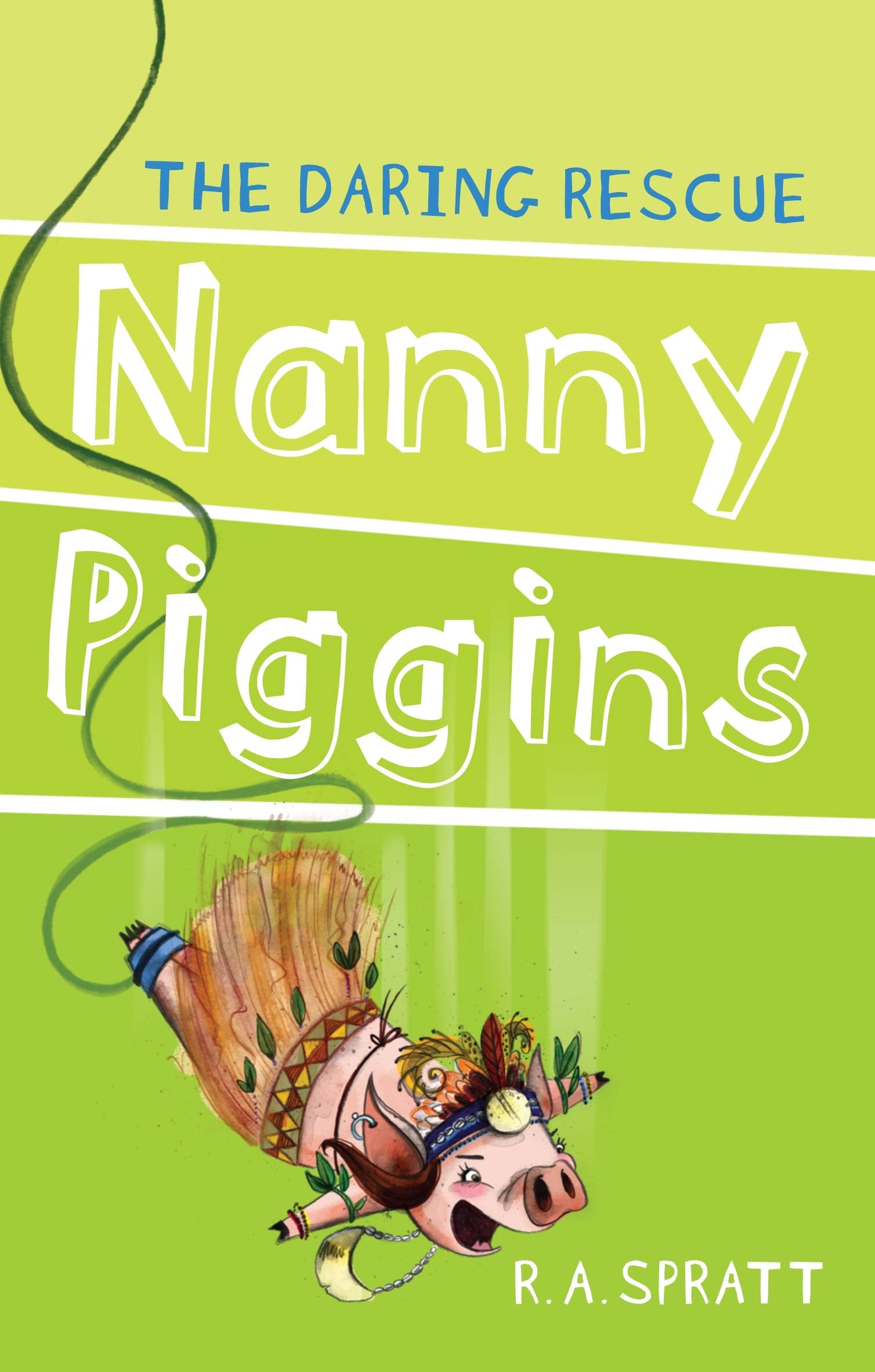 Nanny Piggins and the Daring Rescue (7),Used