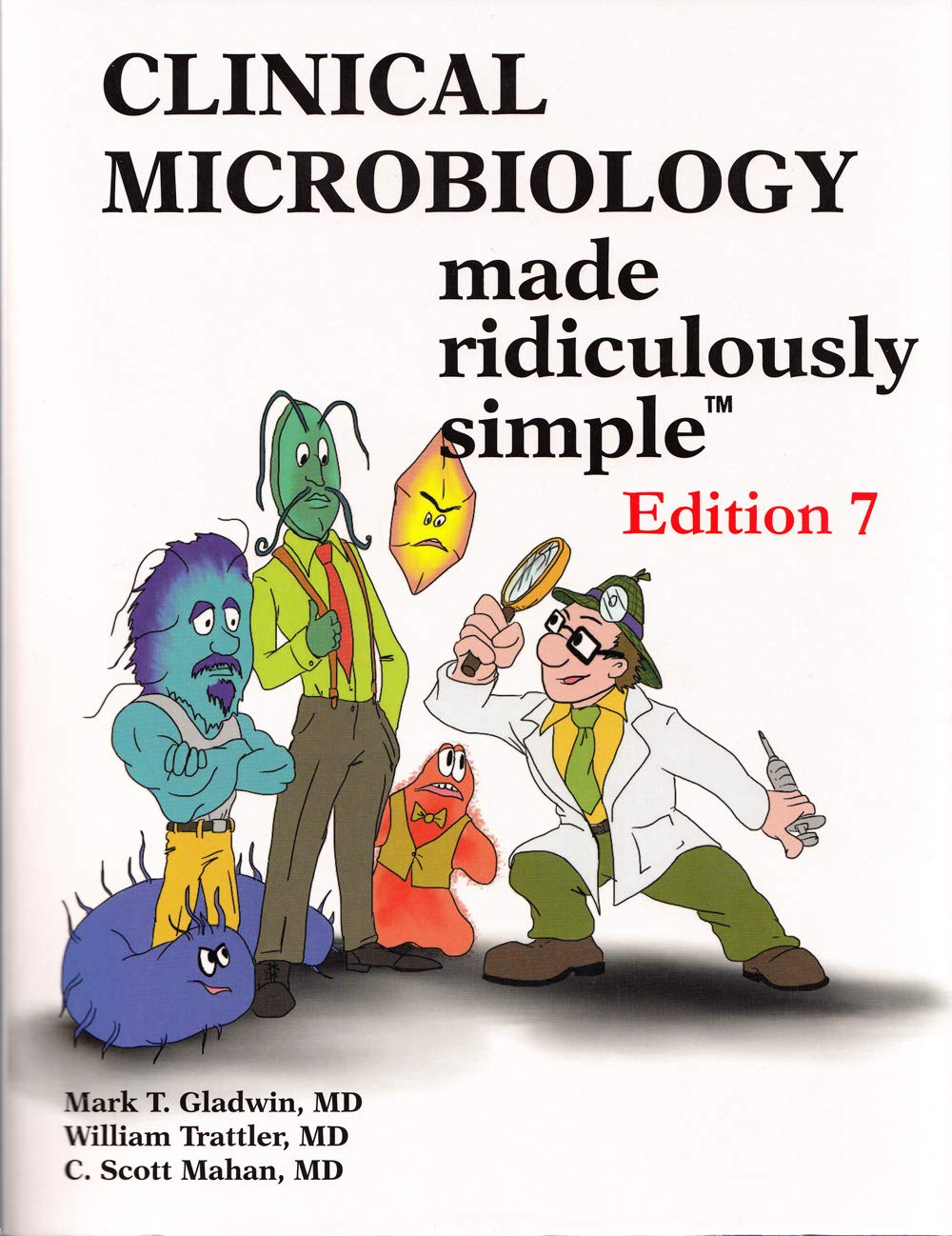 Clinical Microbiology Made Ridiculously Simple,Used