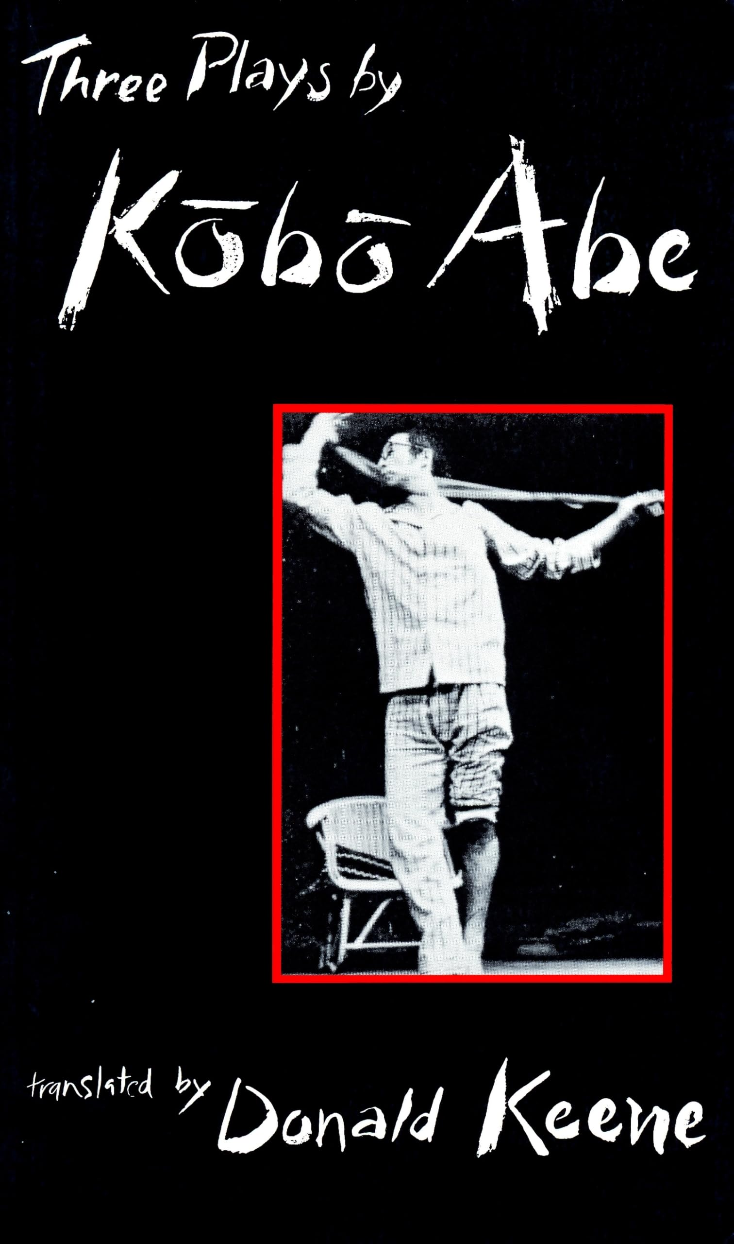 Three Plays By Kobo Abe,New