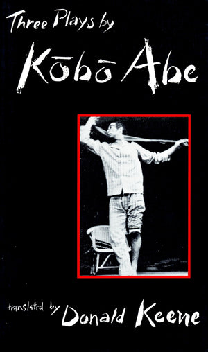Three Plays By Kobo Abe,New