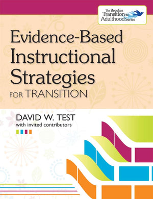 EvidenceBased Instructional Strategies for Transition,Used