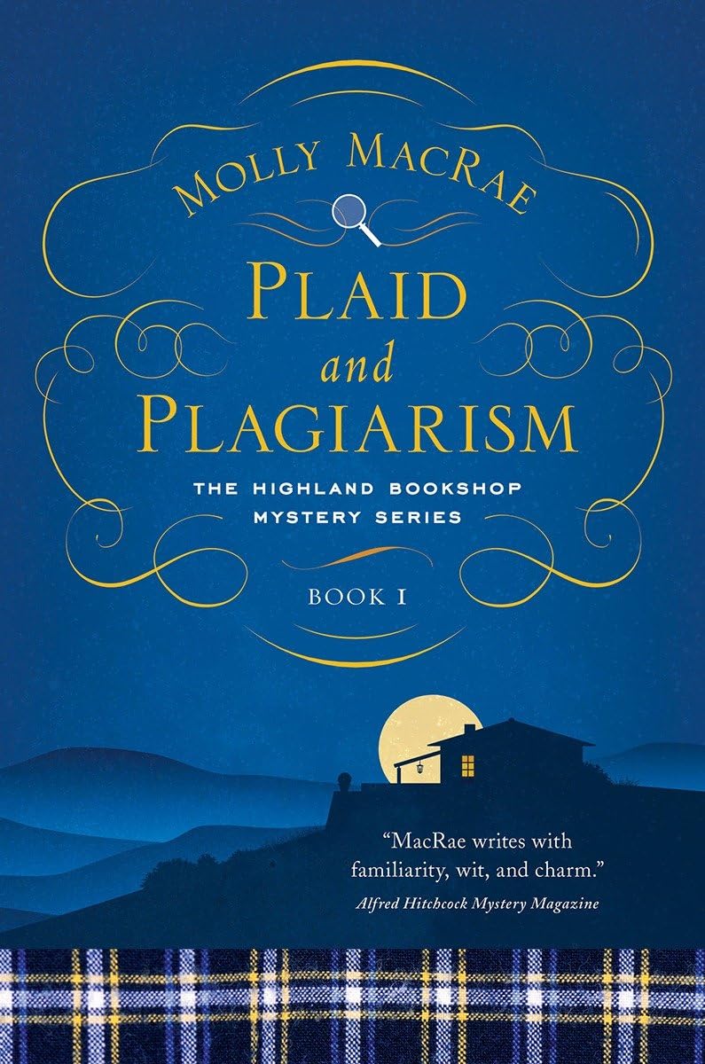 Plaid and Plagiarism: The Highland Bookshop Mystery Series: Book 1 (The Highland Bookshop Mystery Series),New