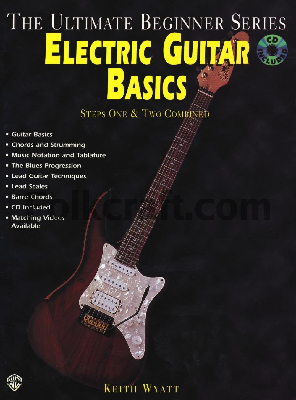 Ultimate Beginner Electric Guitar Basics: Steps One & Two, Book & CD (The Ultimate Beginner Series),Used