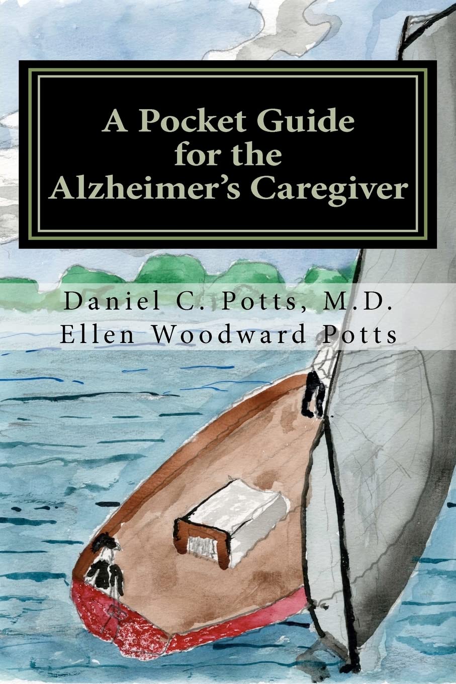 A Pocket Guide for the Alzheimer's Caregiver,Used