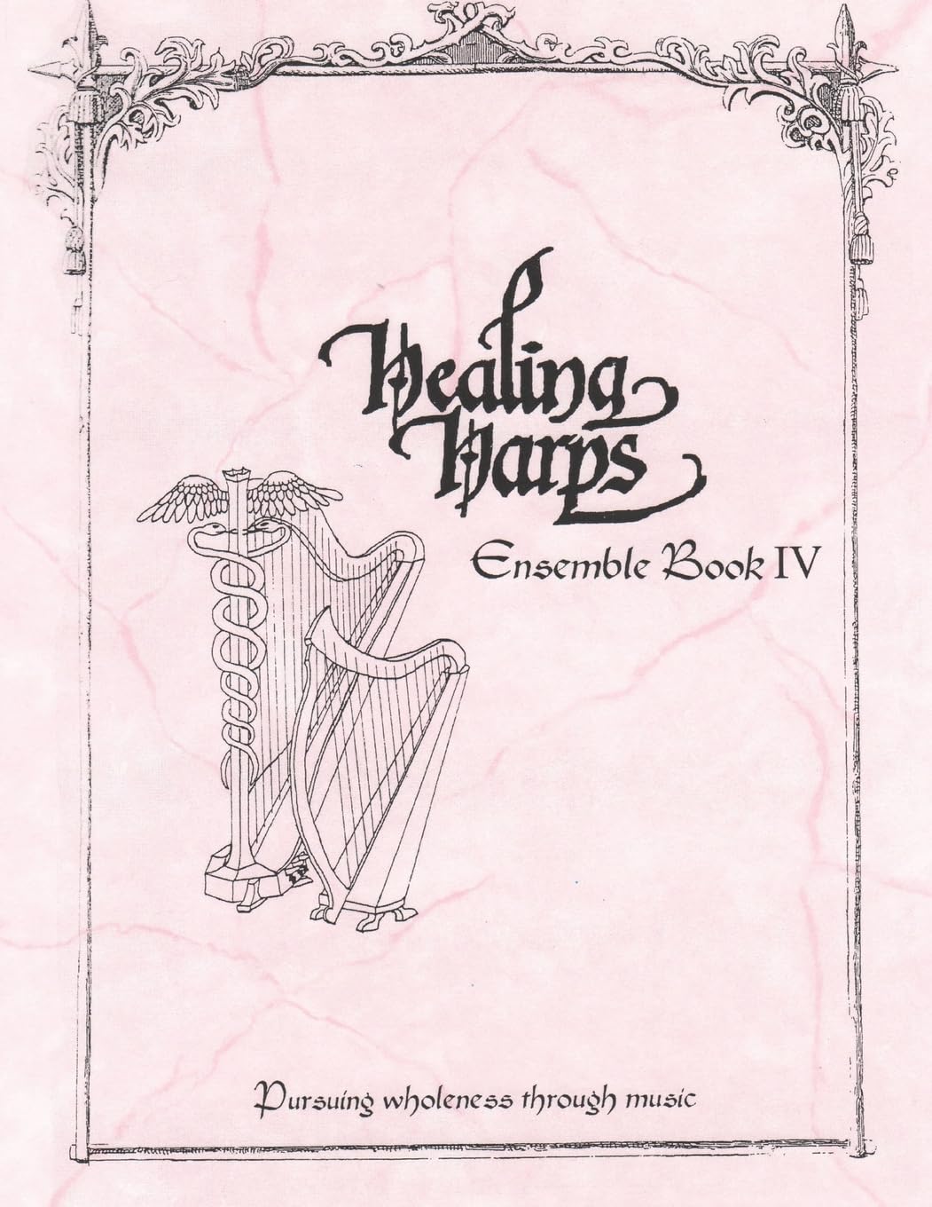 Healing Harps Ensemble Book 4,New