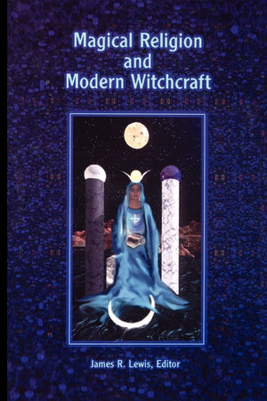 Magical Religion and Modern Witchcraft,Used