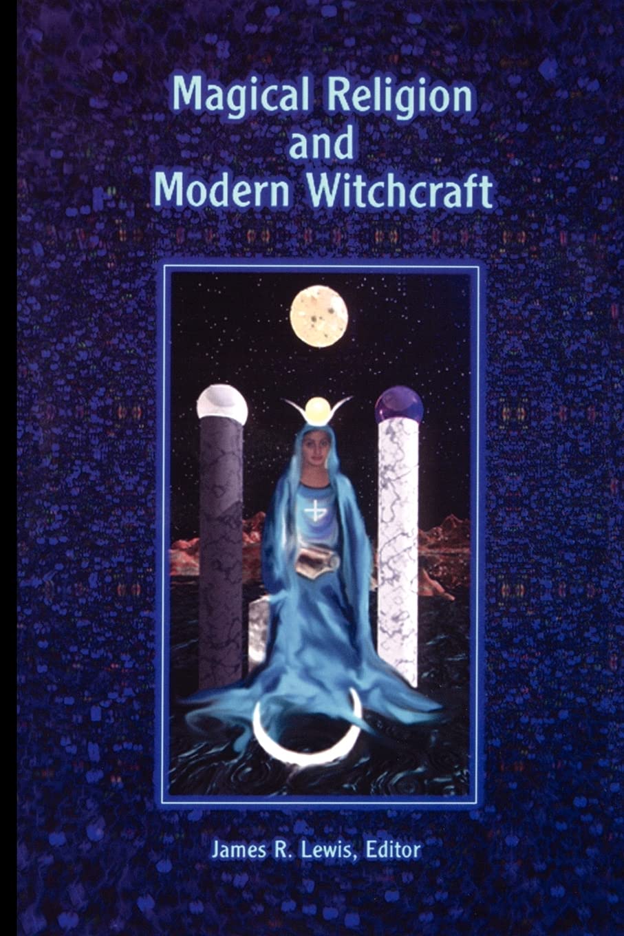 Magical Religion and Modern Witchcraft,Used
