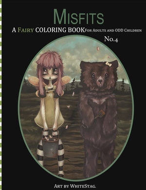 Misfits A Fairy Coloring book for Adults and odd Children,Used