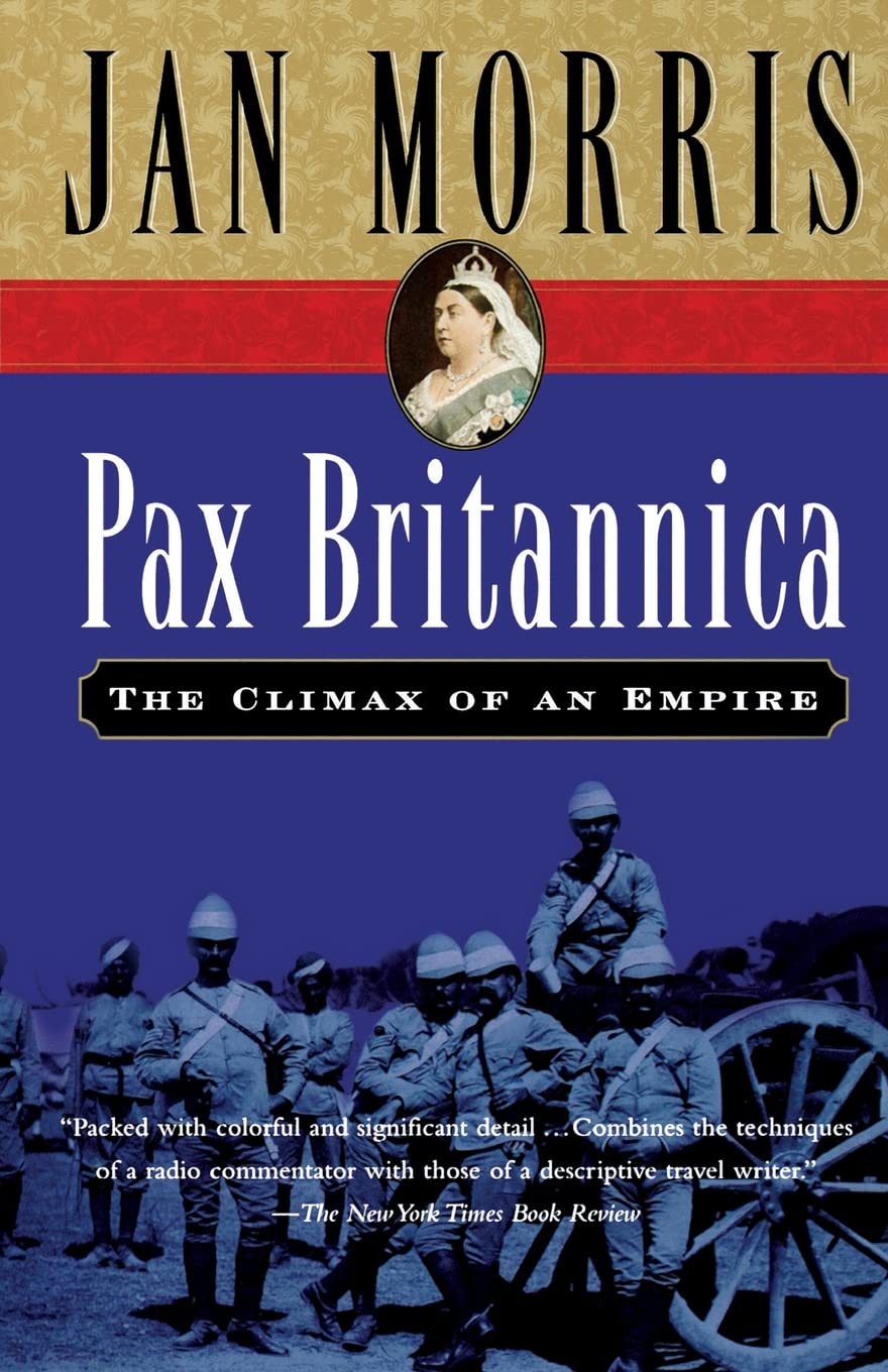 Pax Britannica: Climax of an Empire,Used