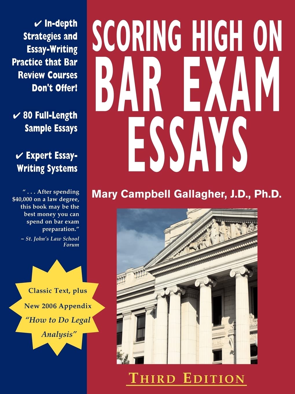 Scoring High on Bar Exam Essays: InDepth Strategies and EssayWriting That Bar Review Courses Don't Offer, with 80 Actual State,Used