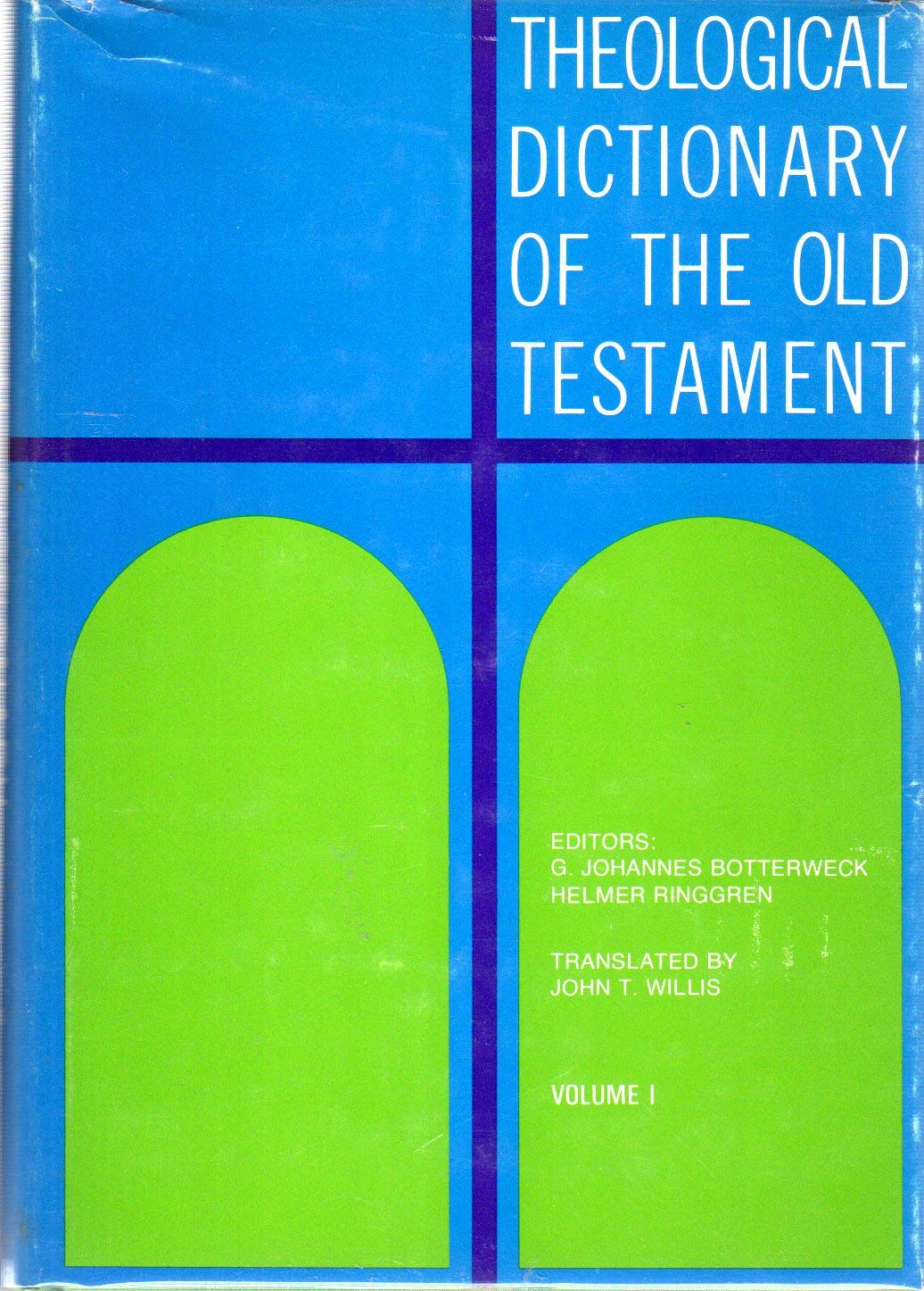 Theological Dictionary of the Old Testament, Vol. 1,New