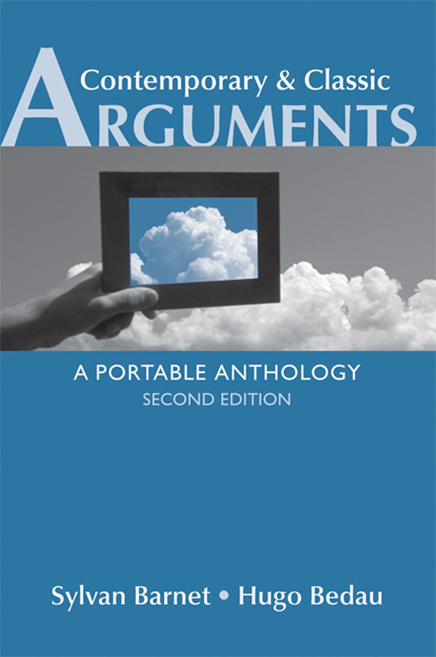 Contemporary & Classic Arguments: A Portable Anthology,Used