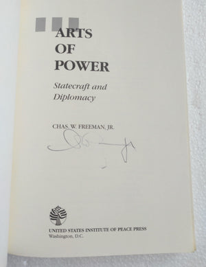 Arts Of Power: Statecraft And Diplomacy