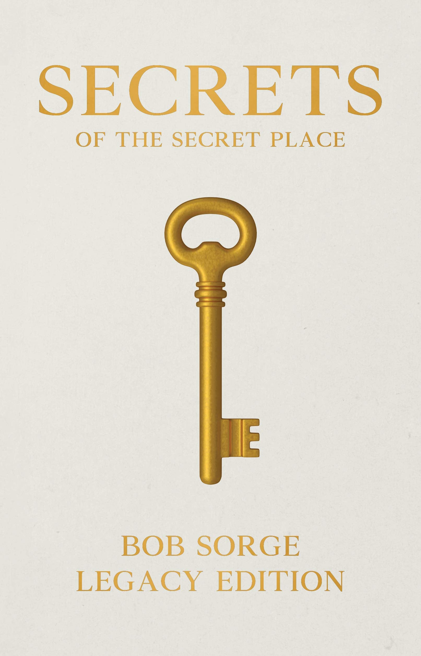 Secrets of the Secret Place Legacy Edition,Used
