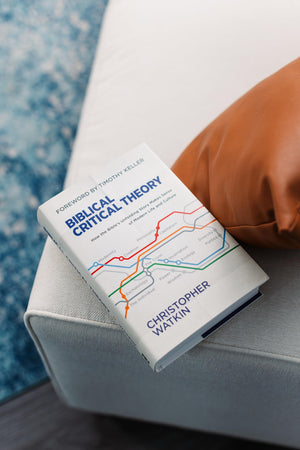 Biblical Critical Theory: How the Bible's Unfolding Story Makes Sense of Modern Life and Culture,New