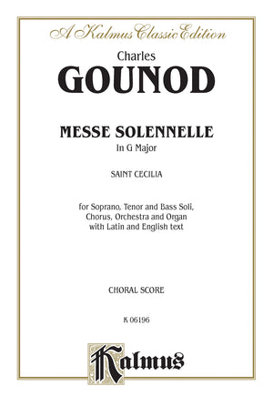 Messe Solenelle: SATB divisi with STB Soli (Orch.) (Latin, English Language Edition) (Kalmus Edition) (Latin Edition),Used