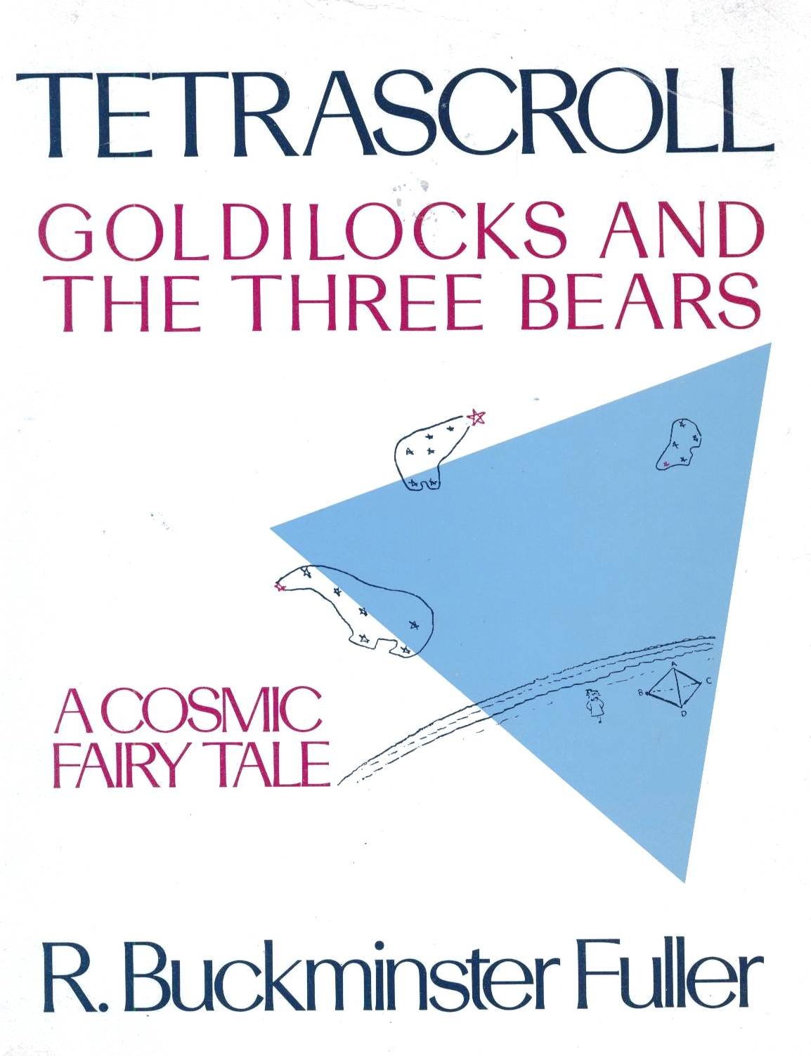 Tetrascroll: Goldilocks and the Three Bears,Used