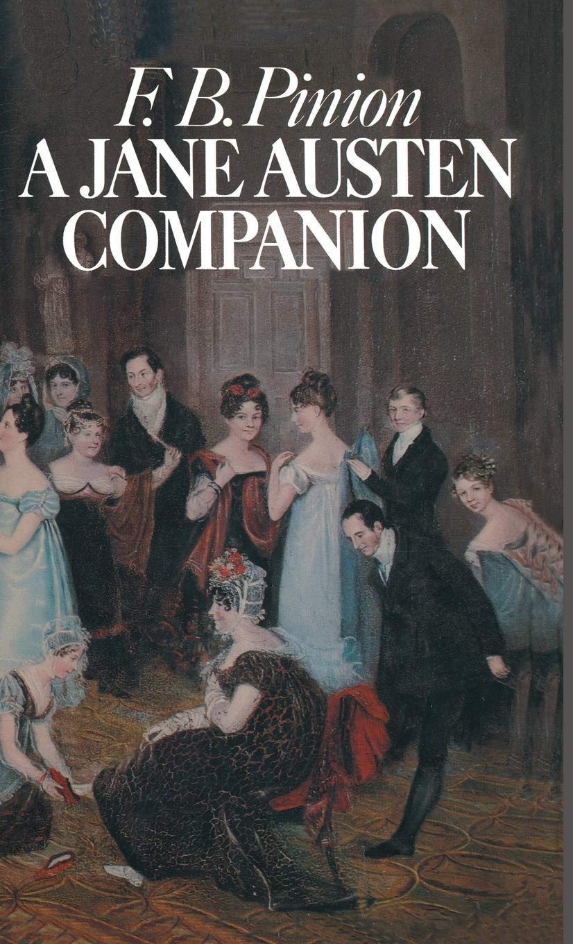 A Jane Austen Companion: A Critical Survey and Reference Book (Literary Companions),Used