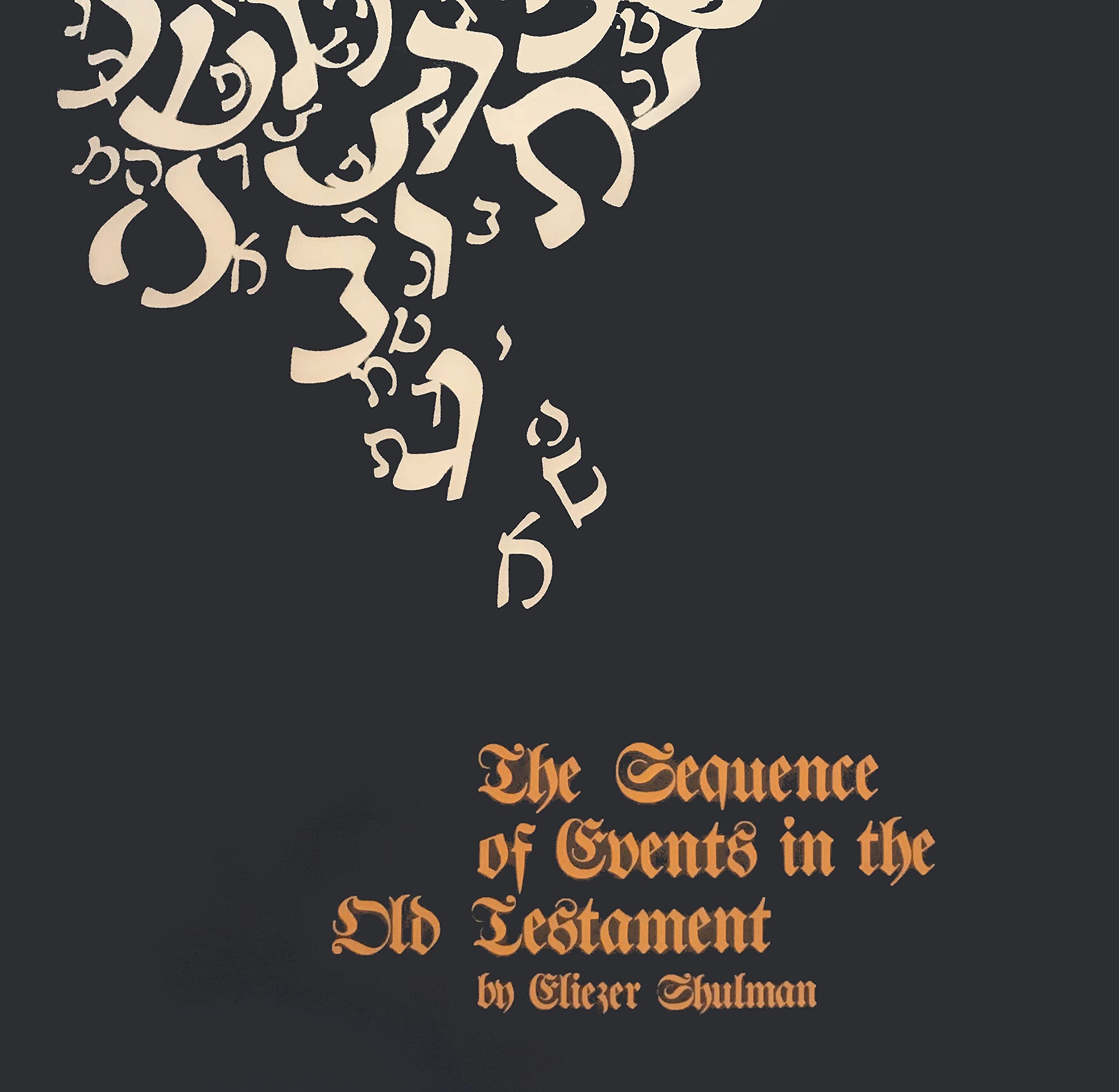The Sequence of Events in the Old Testament,Used