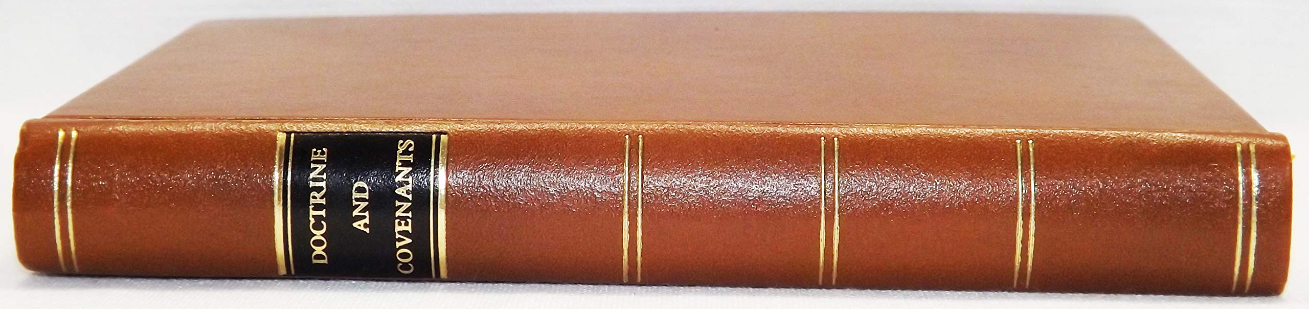 Doctrine and Covenants of the Church of the Latter Day Saints: Carefully selected from the revelations of God,,Used