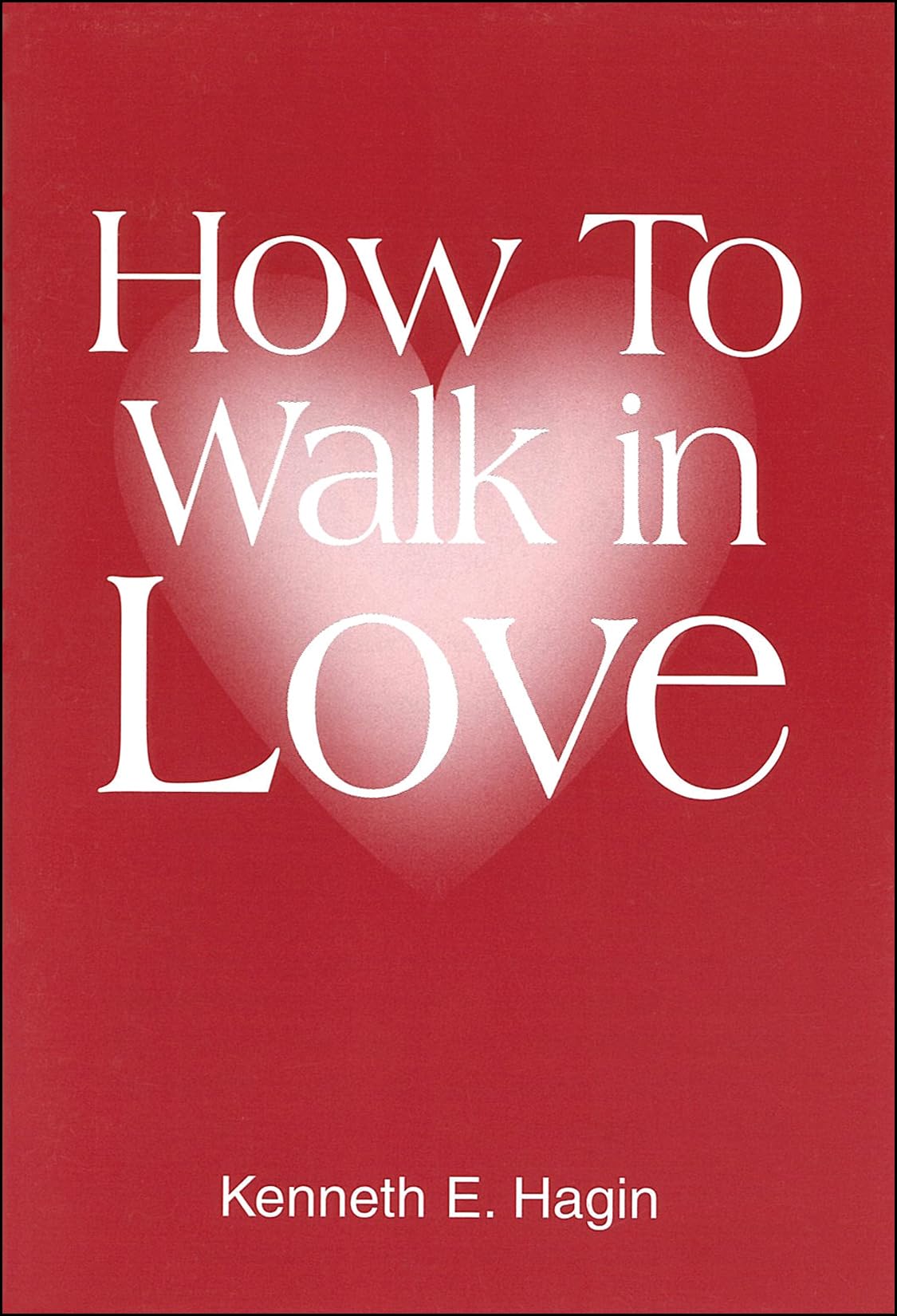 How To Walk In Love