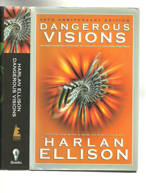 Dangerous Visions: 33 Original Stories