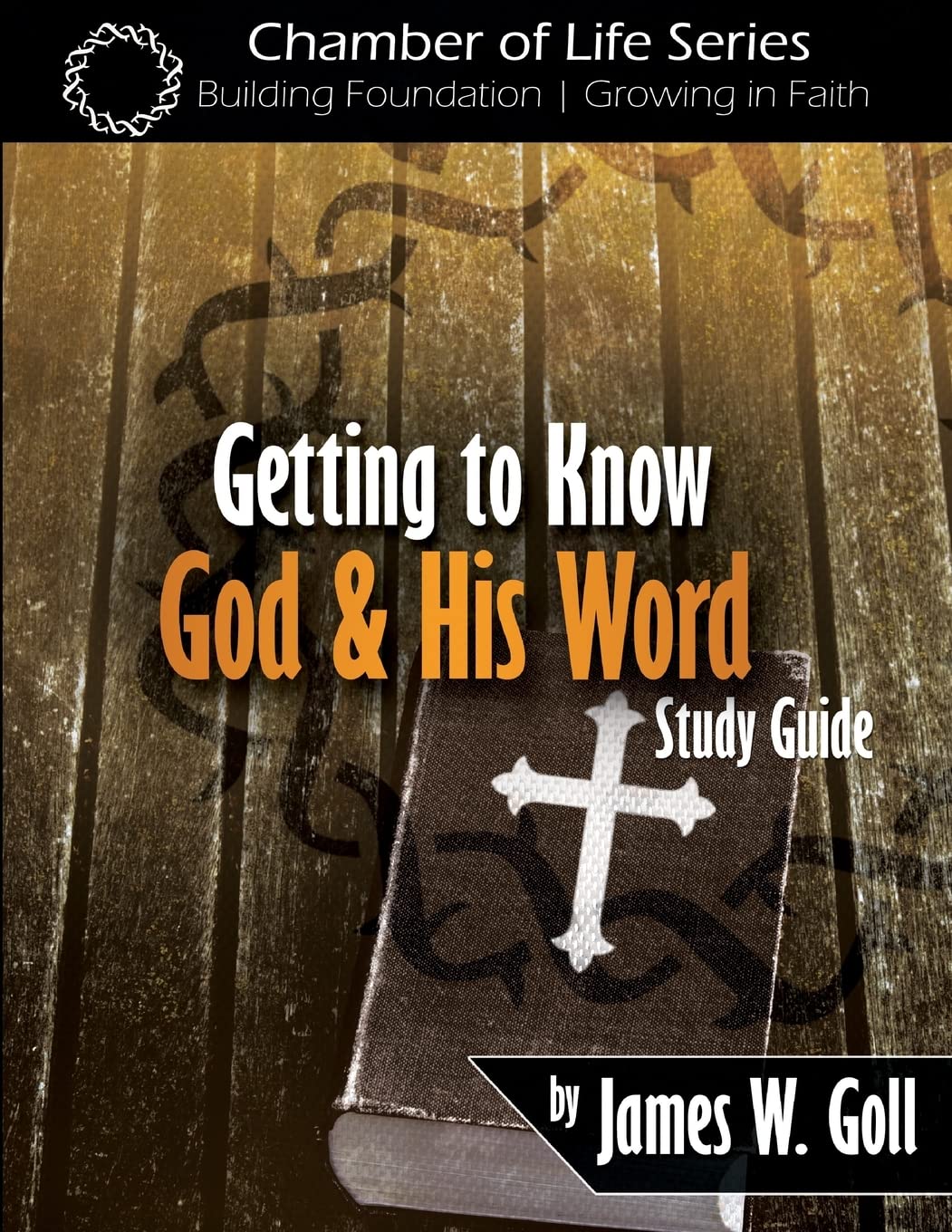 Getting to Know God and His Word Study Guide,Used