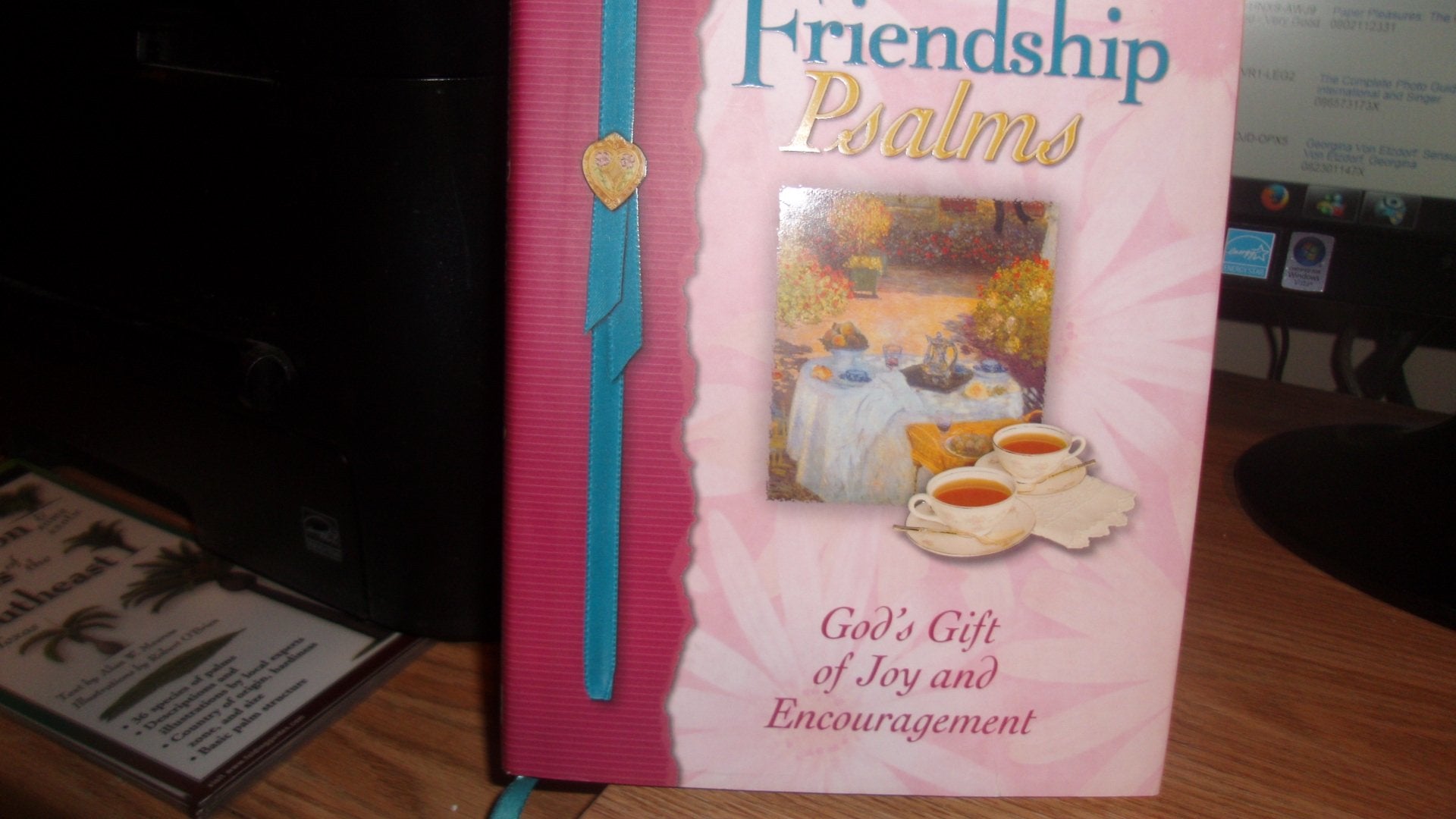 Friendship Psalms: God's Gift of Joy and Encouragement,Used