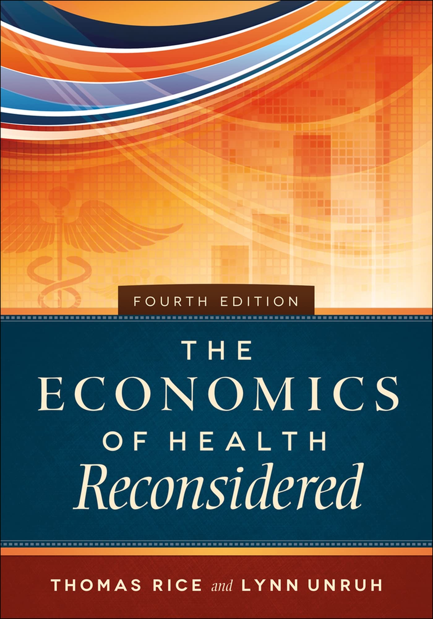 The Economics Of Health Reconsidered, Fourth Edition (Aupha/Hap Book),Used